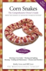 Corn Snakes : The Comprehensive Owner's Guide - Book