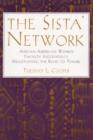 The Sista Network : African American Women Faculty Successfully Negotiating the Road to Tenure - Book