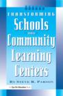 Transforming Schools into Community Learning Centers - Book