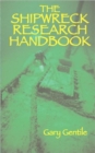 The Shipwreck Research Handbook - Book