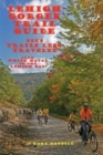 Lehigh Gorge Trail Guide - Book