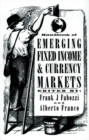 Handbook of Emerging Fixed Income and Currency Markets - Book