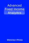 Advanced Fixed Income Analytics - Book