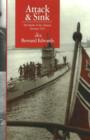 Attack & Sink : The Battle of the Atlantic Summer 1941, Second Edition - Book