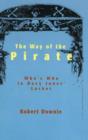 Way of the Pirate : Who's Who in Davy Jones' Locker - Book