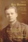 Captain Roy Brown : A True Story of the Great War -- Vol II - Book