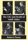 The Life and Death of Adolf Hitler - Book