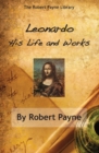 Leonardo : His Life & Works - Book