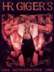 H. R. Giger's Retrospective : 1964-1984 - Book