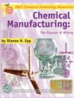 Chemical Manufacturing : The Process of Mixing - Book