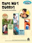 Safe Not Sorry! Chemical Safety Activity Handbook - Book