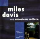 Miles Davis and American Culture - Book
