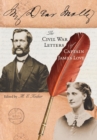 My Dear Molly : The Civil War Letters of Captain James Love - Book