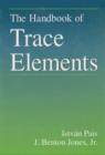 The Handbook of Trace Elements - Book