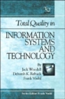 Total Quality In Information Systems And Technology - Book