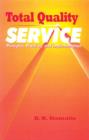 Total Quality Service : Principles, Practices, and Implementation - Book