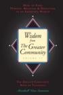 Wisdom from the Greater Community, Vol II - Book