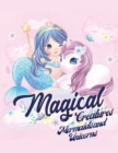 Magical Creatures-Mermaids and Unicorns : Coloring book for kids. - Book