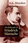 The Philosophy of Friedrich Nietzsche - Book