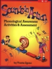 Sounds in Action K-2 : Phonological Awareness Activities and Assessment - Book
