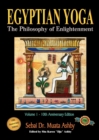 Egyptian Yoga : The Philosophy of Enlightenment - Book