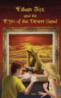 Ethan Fox and the Eyes of the Desert Sand - Book