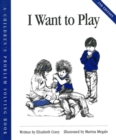 I Want to Play - Book