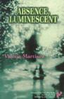Absence, Luminescent - Book