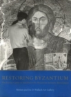 Restoring Byzantium - Book