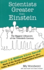 Scientists Greater than Einstein: The Biggest Lifesavers of the Twentieth Century - Book