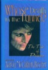 Whose Death in the Tunnel? : A Tale of a Princess - Book