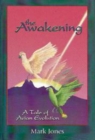 The Awakening : A Tale of Avian Evolution - Book
