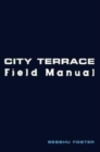 City Terrace Field Manual - Book