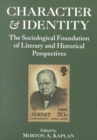 Character and Identity : Sociological Foundation of Literary and Historical Perspectives v. 2 - Book