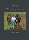 Art of Working Horses - Book