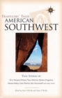 Travelers' Tales American Southwest : True Stories - Book