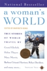 A Woman's World : True Stories of World Travel - Book