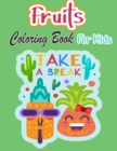 Fruits Coloring Book For Kids - Book