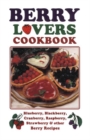 Berry Lovers Cookbook - Book