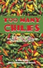 Too Many Chiles! - Book