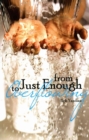 From Just Enough to Overflowing - Book