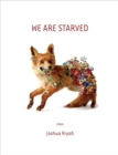 We are Starved - eBook