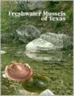 Freshwater Mussels of Texas - Book
