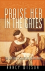 Praise Her in the Gates - Book