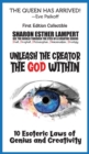 Unleash the Creator The God Within - 5 Star Reviews : 10 Esoteric Laws of Genius and Creativity - A Gift of Genius - Book