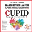 CUPID Language of Love -Written in Letter C : Gift of Creative Genius - Book