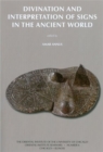 Divination and Interpretation of Signs in the Ancient World - Book