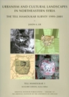 Tell Hamoukar, Volume 1. Urbanism and Cultural Landscapes in Northeastern Syria : The Tell Hamoukar Survey, 1999-2001 - Book