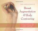 Your Complete Guide to Breast Augmentation & Body Contouring - Book