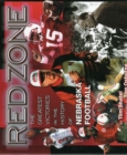 Red Zone : The Greatest Victories in the History of Nebraska Football - Book